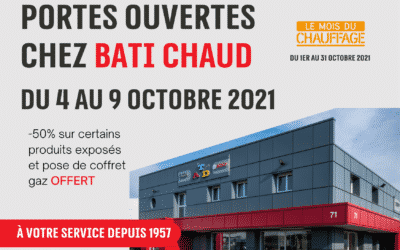 Portes ouvertes du lundi 4 au samedi 9 octobre à l’occasion du Mois du Chauffage !